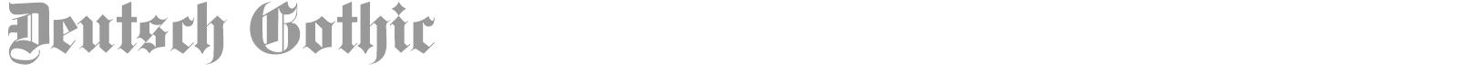 Deutsch Gothic font preview